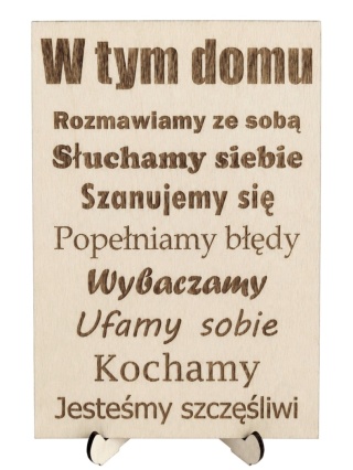 Drewniany plakat grawerowany – W tym domu... (A5 / A4)