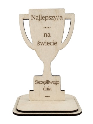 Drewniany PUCHAR Statuetka na Dzień Taty Mamy Dziadka Babci prezent personalizowany GRAWER tekst