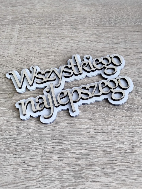 Topper / Napis Drewniany Wszystkiego Najlepszego | Dekoracja 10-40 cm