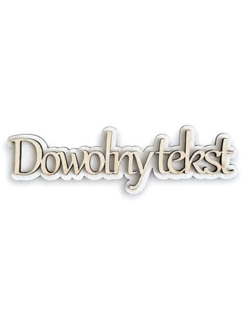 Topper i Napis Drewniany z Własnym Napisem | Dekoracja 10-40 cm